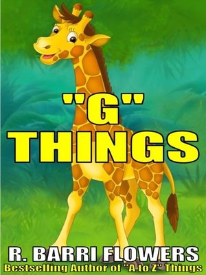 cover image of "G" Things (A Children's Picture Book)